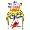 Image de Les silences du rouge-gorge Pascale Perrier