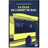 Image de La fille de l'arrêt de bus Jean-Charles Berthier
