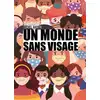 Image de Un monde sans visage Michel Gachie