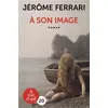 Image de À son image Jérôme Ferrari