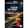 Image de Coup de vent Mark Haskell Smith