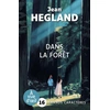 Image de Dans la forêt Jean Hegland