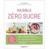 Image de Ma bible zéro sucre Pierre Nys