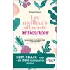 Image de Les meilleurs aliments anticancer Anne Dufour