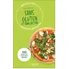 Image de Mes petites recettes magiques : mes petites recettes magiques sans gluten : 100 recettes pour bien digérer (édition 2023) Carole Garnier