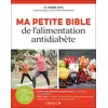Image de Ma petite bible de l'alimentation antidiabète Anne Dufour