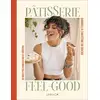Image de Pâtisserie feel-good : 50 recettes pour kiffer et méditer