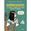 Image de Guérisseuses : Ces femmes de l'ombre qui ont changé l'histoire de la médecine Stéphane Clerget