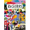 Image de Resisters Jeanne Burgart Goutal, Aurore Chapon