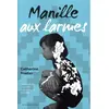 Image de Manille aux larmes Catherine Fradier