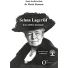 Image de Selma Lagerlof : Une célèbre inconnue Maria Hansson