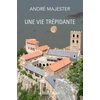 Image de Une vie trépidante André Majester
