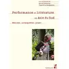 Image de Performance et littérature en Asie du Sud : réciter, interpréter, jouer Collectif