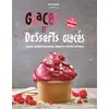 Image de Glaces & desserts glacés : 50 recettes avec ou sans sorbetière Judith Clavel