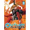 Image de Outlaw Players T07 Shonen
