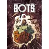 Image de Bots - Tome 2