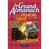 Image de Le grand almanach de la France-Comté (édition 2026) Jean-Louis Clade
