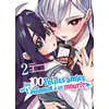 Image de Les 100 petites amies qui t'aiiiment à en mourir Tome 2 Rikito Nakamura, Yukiko Nozawa