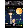 Image de Dark gathering Tome 3 Kenichi Kondo