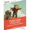 Image de L'enfant océan en bande dessinee, d'apres l'oeuvre de Jean-Claude Mourlevat Jean-Claude Mourlevat