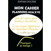 Image de Pourquoi je mange ? Mon cahier planning minceur Sophie Dulers