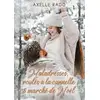 Image de Maladresses, roulés à la cannelle et marché de Noël Axelle Rado
