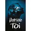 Image de Derrière toi, Tome 02 Evelyne Brisou-Pellen