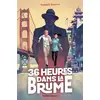 Image de 36 heures dans la brume Nathalie Somers