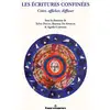 Image de Les écritures confinées : créer, afficher, diffuser Collectif