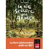 Image de La Vie secrète des arbres en BD Peter Wohlleben, Fred Bernard, Benjamin Flao