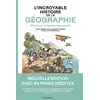 Image de L'Incroyable Histoire de la géographie Philippe Bercovici, Philippe Bercovici, Jean-Robert Pitte, Jean-Robert Pitte, Benoist Simmat, Benoist Simmat