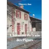 Image de L'inconnu du train des Pignes Thierry Jan