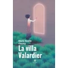 Image de La villa Valardier Marie Noëlle Gaumy