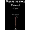 Image de Pierre de lune volume 1 : la quête Mark Personne