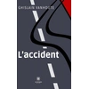 Image de L'accident Ghislain Vanhoute