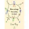 Image de Blanc et beige Vert et bleu Un désert Luisa Neige