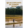 Image de Les multipliants du Tonkin Sylvie Junod