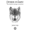 Image de Penser en louve