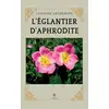 Image de L'églantier d'Aphrodite
