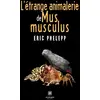 Image de L'étrange animalerie de Mus musculus