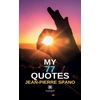 Image de My 77 quotes Jean-Pierre Spano