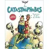 Image de Les Catastrophobes Tronchet