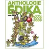 Image de Anthologie Édika - volume 05 - 2003-2009 Edika