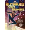 Image de Marvel Next Gen - Miles Morales : Corps étrangers
