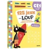Image de Cahier de vacances Tome 2025 : 125 jeux avec Loup du CE1 au CE2 Eléonore Thuillier, Orianne Lallemand