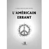 Image de L'Américain errant Carole Auger-Richard