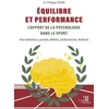 Image de Équilibre et Performance : L'apport de la psychologie dans le sport Philippe Godin