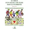Image de Au creux d'un vallon, une école dans la tourmente Suzie Guth