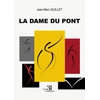Image de La Dame du pont Jean-Marc Quillet