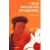 Image de Tous nos rêves ordinaires Elodie Chan